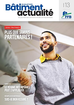 BATIMENT ACTUALITE N° 13 DU 24 JUILLET 2025