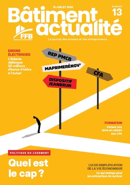 BATIMENT ACTUALITE N&deg; 13 DU 15 JUILLET 2026